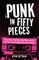 Punk in 50 Pieces