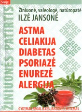 Astma, celiakija, diabetas, psoriazė, enurezė, alegrija
