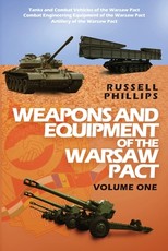 Weapons and Equipment of the Warsaw Pact, Volume One
