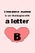 The best name is one that begins with a letter B
