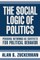 The Social Logic of Politics
