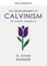 The Development of Calvinism in North America