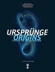 Ursprünge. Schritte der Menschheit.