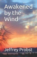 Awakened by the Wind