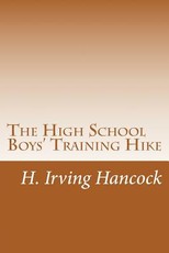 The High School Boys' Training Hike