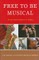 Free to Be Musical