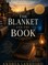The Blanket And The Book