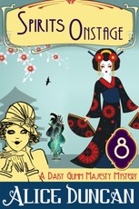 Spirits Onstage (A Daisy Gumm Majesty Mystery, Book 8)