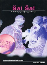 Ša! Ša! Mokslinių tyrinėjimų paslaptys