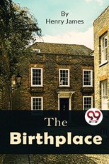 The Birthplace