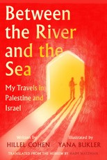 Between the River and the Sea
