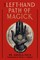 The Left-Hand Path of Magick
