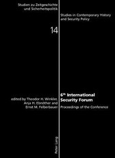 6 th International Security Forum; Proceedings of the Conference