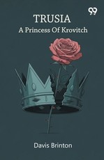 Trusia A Princess Of Krovitch