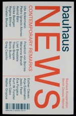 bauhaus news: Positionen zur Gegenwart / Present Positions