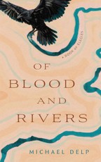 Of Blood and Rivers