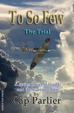 To So Few -The Trial