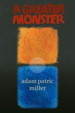 A Greater Monster