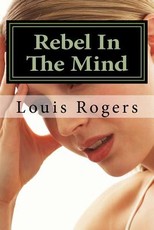 Rebel In The Mind