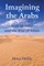 Imagining the Arabs