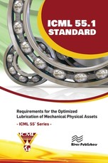 ICML 55.1 - Requirements for the Optimized Lubrication of Mechanical Physical Assets