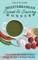 Mediterranean Sweet & Savory Wonders