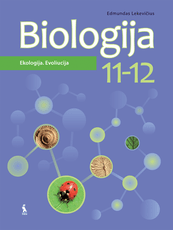 Biologija. Vadovėlis 11-12 klasei. Ekologija. Evoliucija
