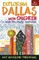 Exploring Dallas with Children