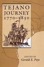 Tejano Journey, 1770-1850