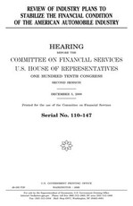 Review of industry plans to stabilize the financial condition of the American automobile industry