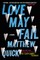 Love May Fail