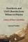 Presidents and Civil Liberties from Wilson to Obama