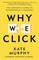 Why We Click