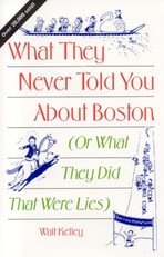 What They Never Told You About Boston