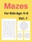 Mazes For Kids Age