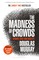 The Madness of Crowds