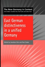 East German Distinctiveness in a Unified Germany