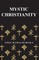 Mystic Christianity