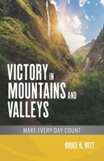 Victory in Mountains and Valleys