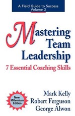 Mastering Team Leadership