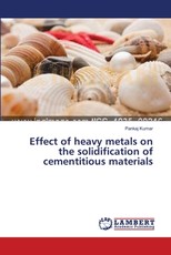 Effect of heavy metals on the solidification of cementitious materials