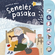 Senelės pasaka: įgarsinta vakaro pasakėlė (knyga su defektais)