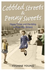 Cobbled Streets and Penny Sweets