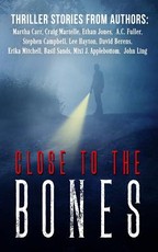Close to the Bones
