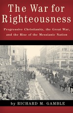 The War for Righteousness
