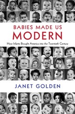 Babies Made Us Modern