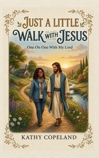 Just A Little Walk With Jesus