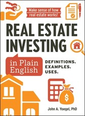 Real Estate Investing in Plain English