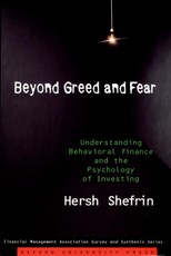 Beyond Greed and Fear