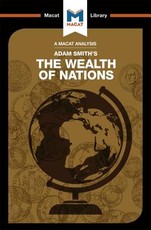 An Analysis of Adam Smith's the Wealth of Nations